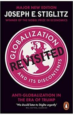 Globalization and Its Discontents Revisited: Anti-Globalization in the Era of Trump - Paperback